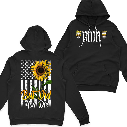 Jeep Sunflower But Did You Die T-Shirt Hoodie Supler Store