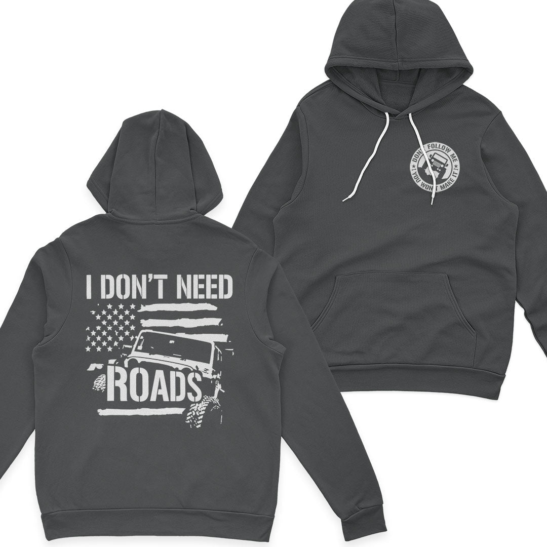 Jeep I Don't Need Roads T-Shirt Hoodie Supler Store