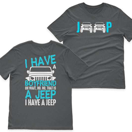 Jeep I Have A Boyfriend Funny T-Shirt Hoodie Supler Store