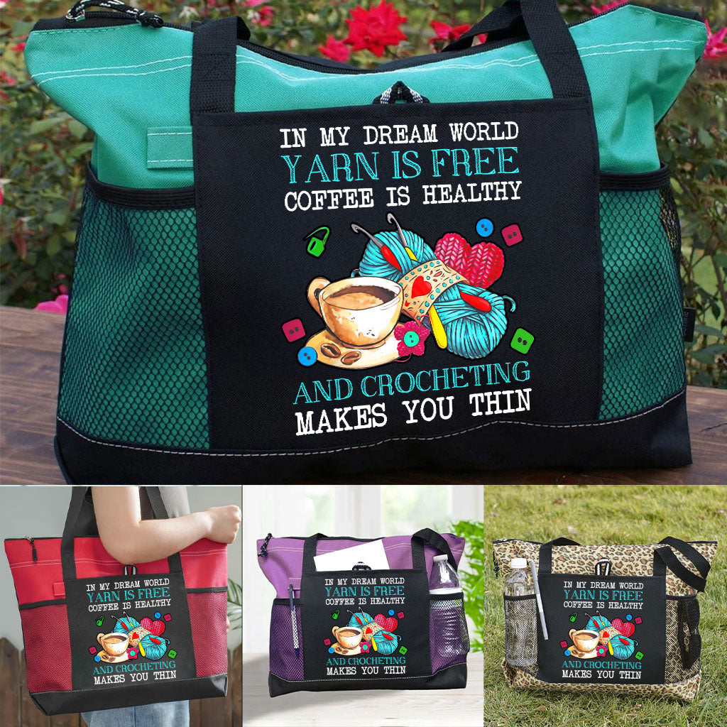 Crochet In My Dream World Yarn Is Free Knitting Tote Bag Supler Store