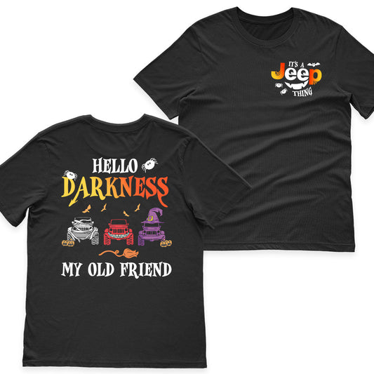 Jeep Halloween Hello Darkness My Old Friend T-Shirt Hoodie Supler Store